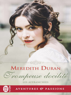 cover image of Les Affranchies (Tome 5)--Trompeuse docilité